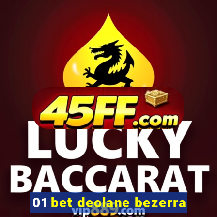 01 bet deolane bezerra